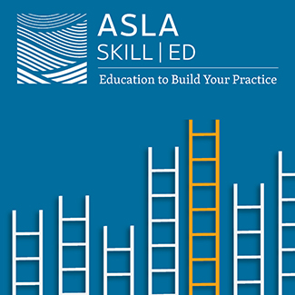 ASLA SKILL | ED: Project Management for Landscape Architects