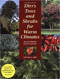 Dirr's trees and shrubs for warm climates