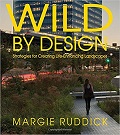 Wild by design